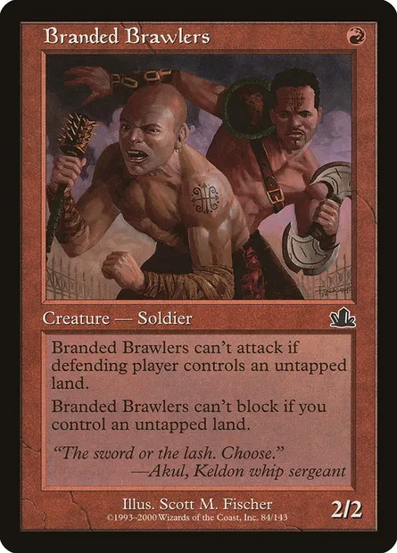 Branded Brawlers, Magic card PCY 84 — Prophecy set