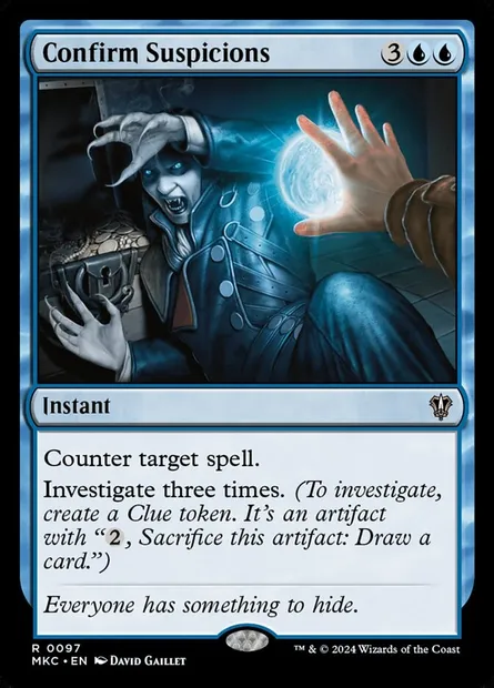 Confirm Suspicions, Magic card MKC 97 — Murders at Karlov Manor Commander set
