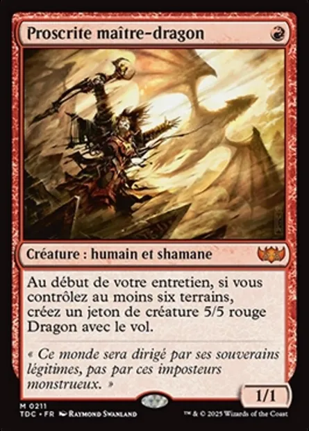 Proscrite maître-dragon, carte Magic TDC 211 — extension Tarkir: Dragonstorm Commander