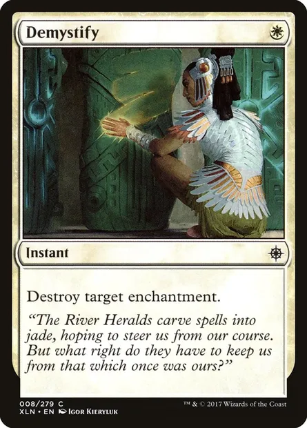Demystify, Magic card XLN 8 — Ixalan set