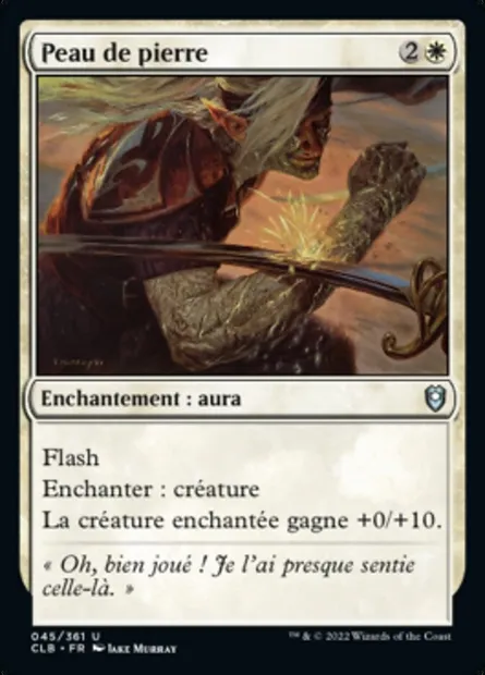 Peau de pierre, carte Magic CLB 45 — extension Commander Légendes : la bataille de la Porte de Baldur
