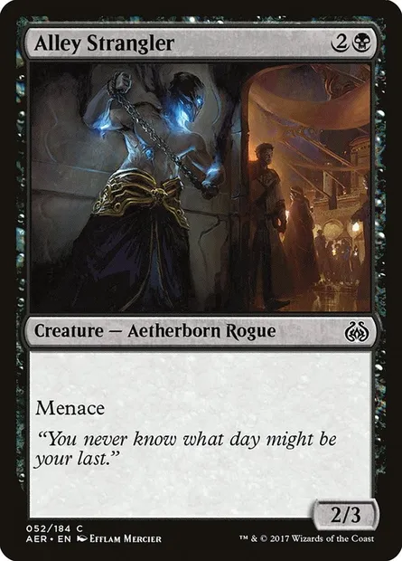 Alley Strangler, Magic card AER 52 — Aether Revolt set