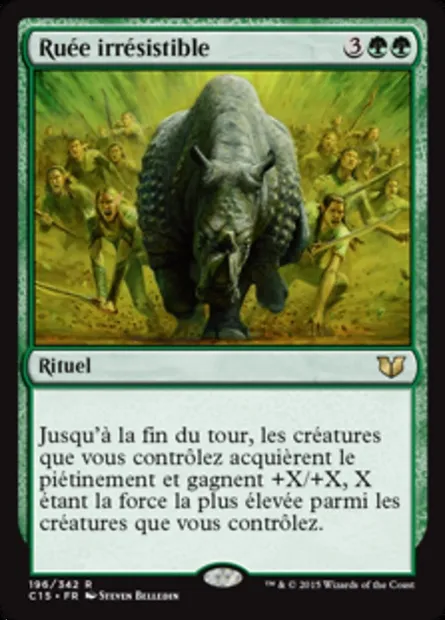 Ruée irrésistible, carte Magic C15 196 — extension Commander 2015