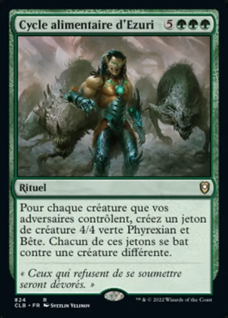 Cycle alimentaire d'Ezuri, carte Magic CLB 824 — extension Commander Légendes : la bataille de la Porte de Baldur