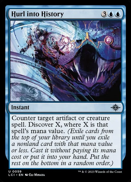 Hurl into History, Magic card LCI 59 — The Lost Caverns of Ixalan set