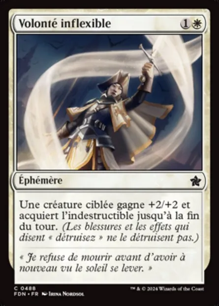 Volonté inflexible, carte Magic FDN 488 — extension Foundations