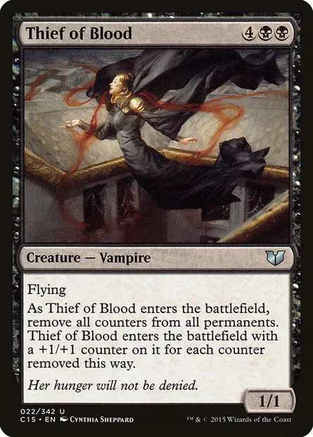Thief of Blood, Magic card C15 22 — Commander 2015 set