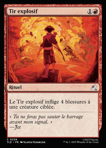 Tir explosif, carte Magic TLE 236 — extension Avatar: The Last Airbender Eternal