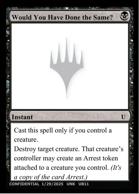 Would You Have Done the Same?, carte Magic UNK UB11a — extension Unknown Event
