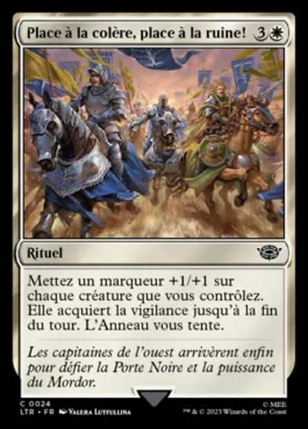Place à la colère, place à la ruine !, carte Magic LTR 24 — extension Le Seigneur des Anneaux : chroniques de la Terre du Milieu