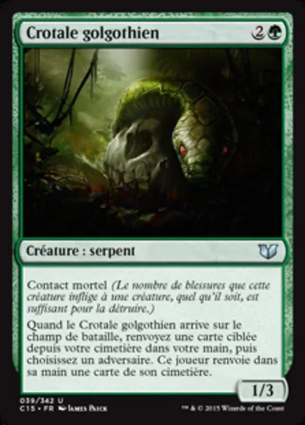 Crotale golgothien, carte Magic C15 39 — extension Commander 2015