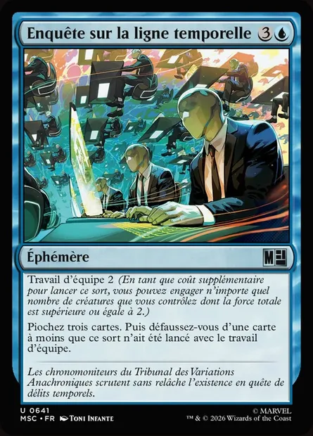 Enquête sur la ligne temporelle, carte Magic MSC 641 — extension Marvel Super Heroes Commander