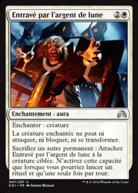 Entravé par l'argent de lune, carte Magic SOI 7 — extension Ténèbres sur Innistrad