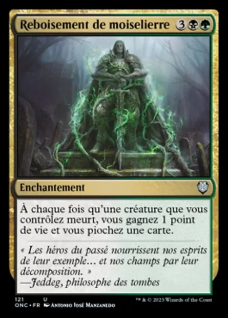 Reboisement de moiselierre, carte Magic ONC 121 — extension Phyrexia: All Will Be One Commander