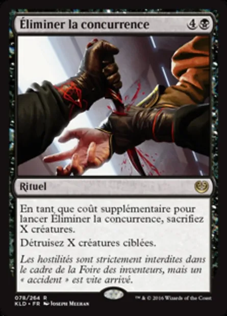 Éliminer la concurrence, carte Magic KLD 78 — extension Kaladesh