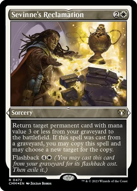 Sevinne's Reclamation, Magic card CMM 472 — Commander Masters set
