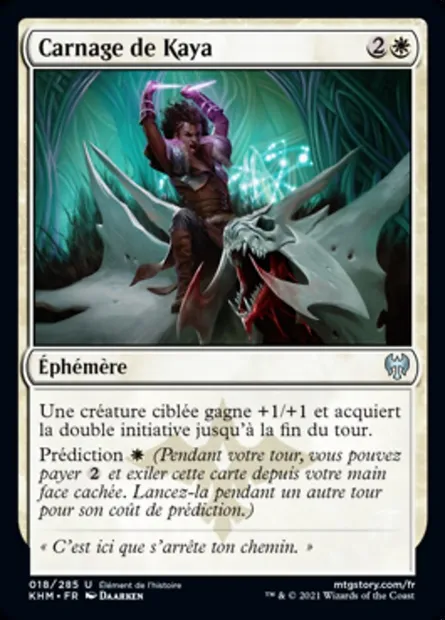 Carnage de Kaya, carte Magic KHM 18 — extension Kaldheim