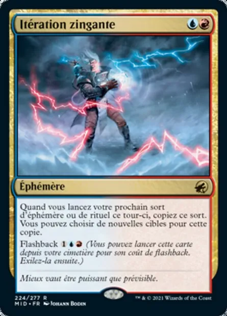 Itération zingante, carte Magic MID 224 — extension Innistrad : chasse de minuit