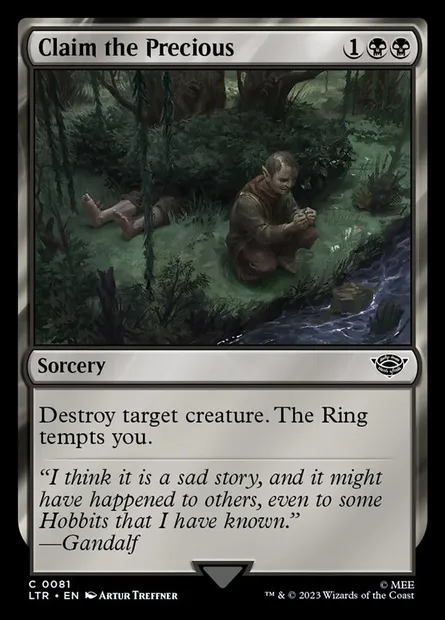 Claim the Precious, Magic card LTR 81 — The Lord of the Rings: Tales of Middle-earth set