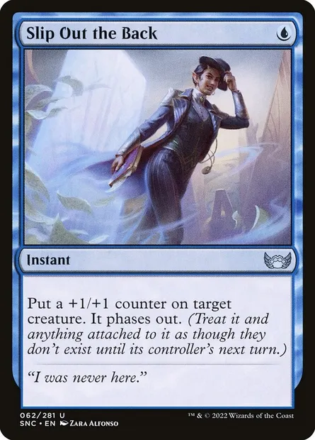 Slip Out the Back, Magic card SNC 62 — Streets of New Capenna set