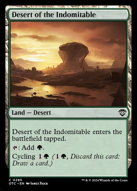 Desert of the Indomitable, Magic card OTC 285 — Outlaws of Thunder Junction Commander set