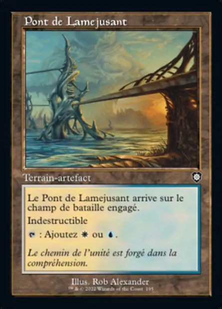 Pont de Lamejusant, carte Magic BRC 195 — extension The Brothers' War Commander