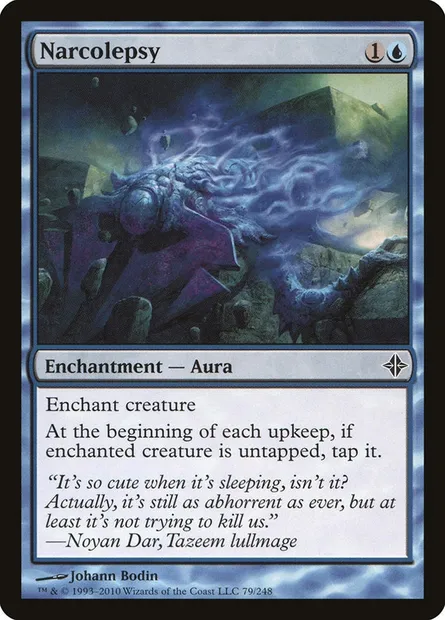 Narcolepsy, Magic card ROE 79 — Rise of the Eldrazi set