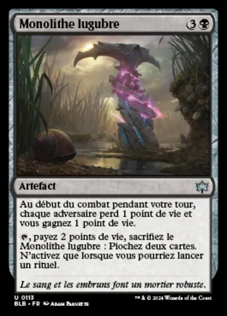 Monolithe lugubre, carte Magic BLB 113 — extension Bloomburrow