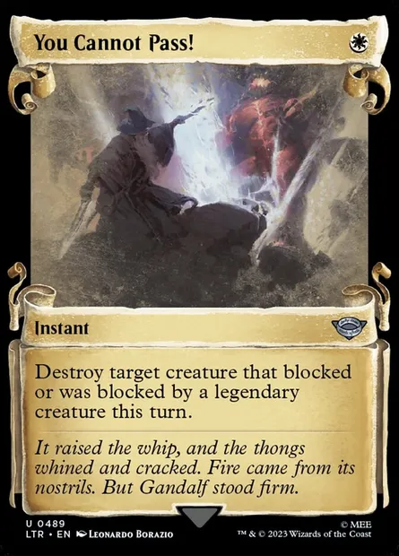 You Cannot Pass!, Magic card LTR 489 — The Lord of the Rings: Tales of Middle-earth set