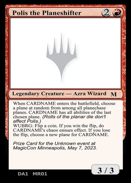 Polis the Planeshifter, carte Magic UNK MR01 — extension Unknown Event
