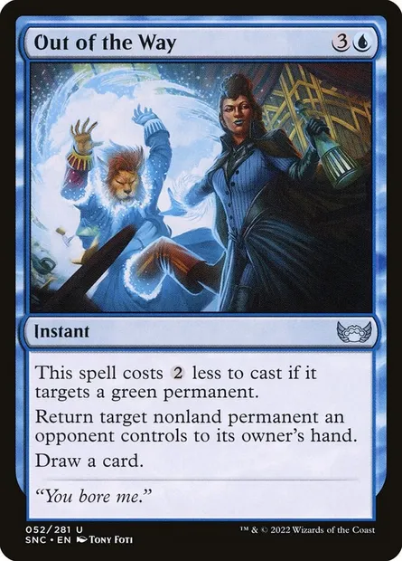 Out of the Way, Magic card SNC 52 — Streets of New Capenna set