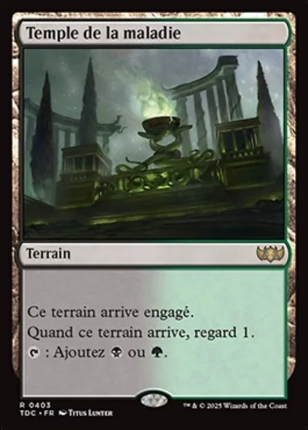 Temple de la maladie, carte Magic TDC 403 — extension Tarkir: Dragonstorm Commander