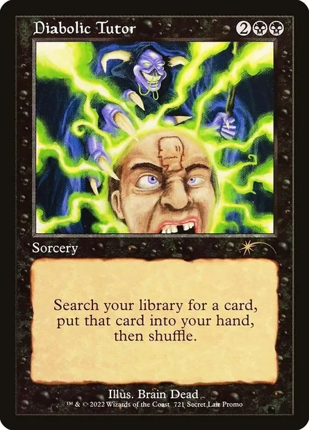 Diabolic Tutor, Magic card SLD 721 — Secret Lair Drop set
