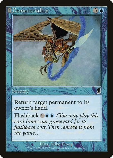 Dematerialize, Magic card ODY 81 — Odyssey set