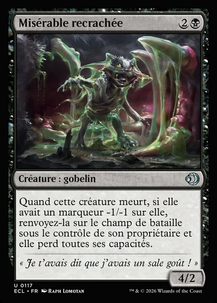Misérable recrachée, carte Magic ECL 117 — extension Lorwyn Eclipsed