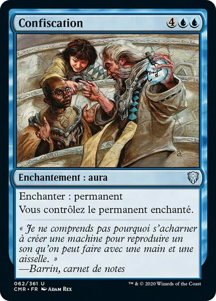 Confiscation, carte Magic CMR 62 — extension Commander Legends