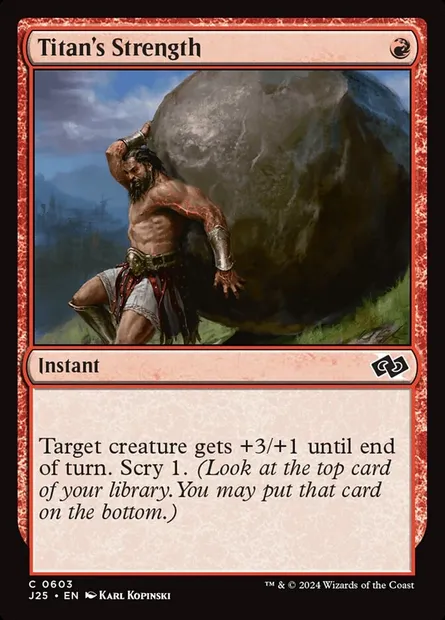 Titan's Strength, Magic card J25 603 — Foundations Jumpstart set