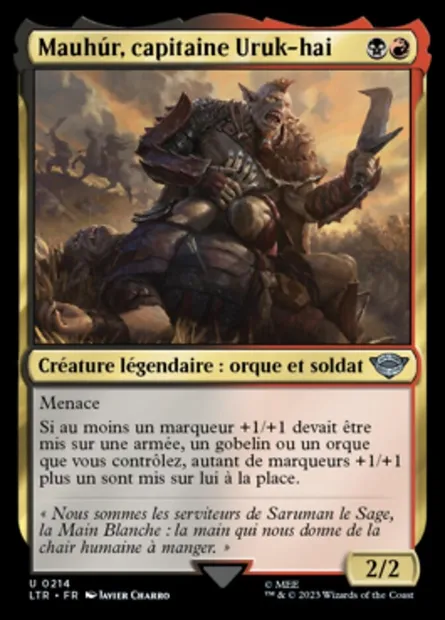Mauhúr, capitaine Uruk-hai, carte Magic LTR 214 — extension Le Seigneur des Anneaux : chroniques de la Terre du Milieu