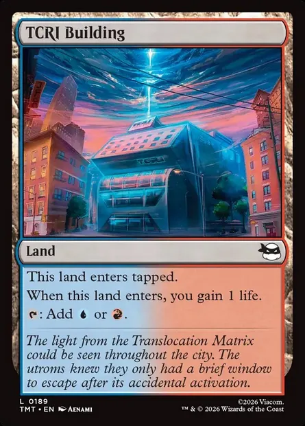 TCRI Building, Magic card TMT 189 — Teenage Mutant Ninja Turtles set