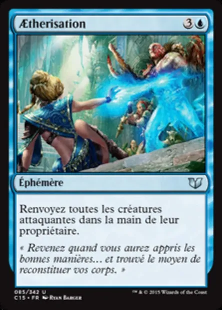 Aetherisation, carte Magic C15 85 — extension Commander 2015
