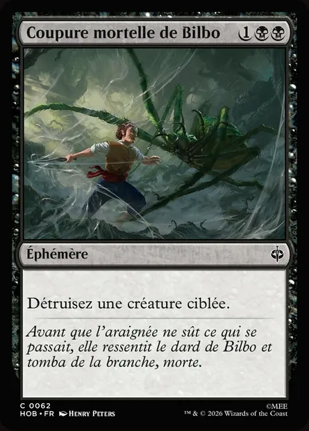 Coupure mortelle de Bilbo, carte Magic HOB 62 — extension The Hobbit