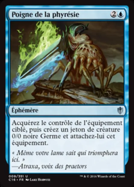Poigne de la phyrésie, carte Magic C16 9 — extension Commander 2016