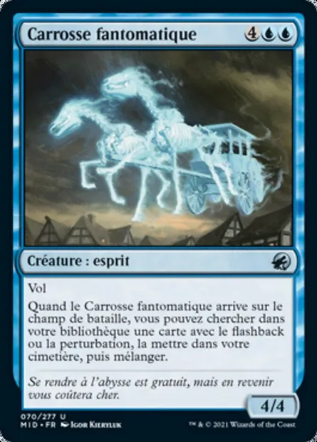 Carrosse fantomatique, carte Magic MID 70 — extension Innistrad : chasse de minuit