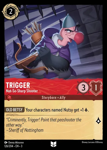 Trigger - Not-So-Sharp Shooter, Disney Lorcana card CH3-126 — Into the Inklands set