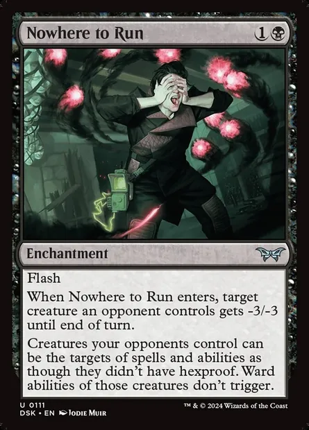 Nowhere to Run, Magic card DSK 111 — Duskmourn: House of Horror set