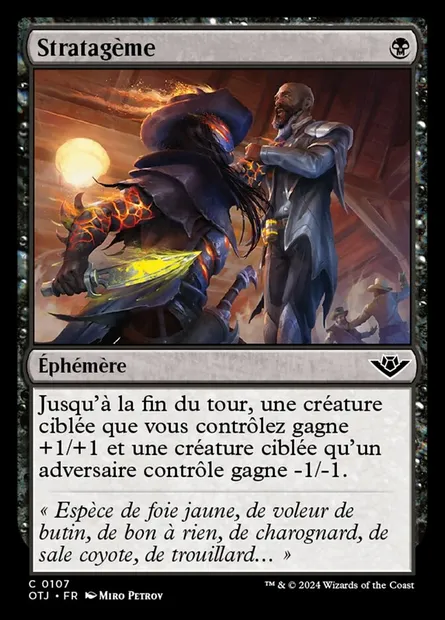 Stratagème, carte Magic OTJ 107 — extension Outlaws of Thunder Junction