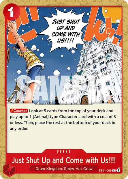Just Shut Up and Come with Us!!!!, One Piece card EB01-009 — MEMORIAL COLLECTION set
