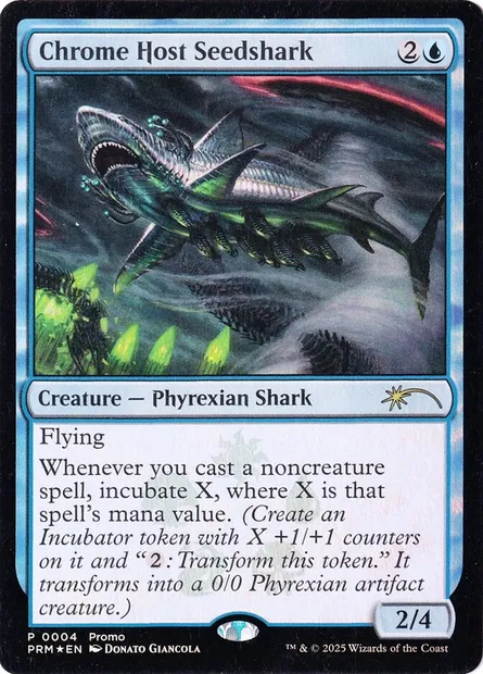 Chrome Host Seedshark, Magic card PMEI 2025-20 — Media and Collaboration Promos set