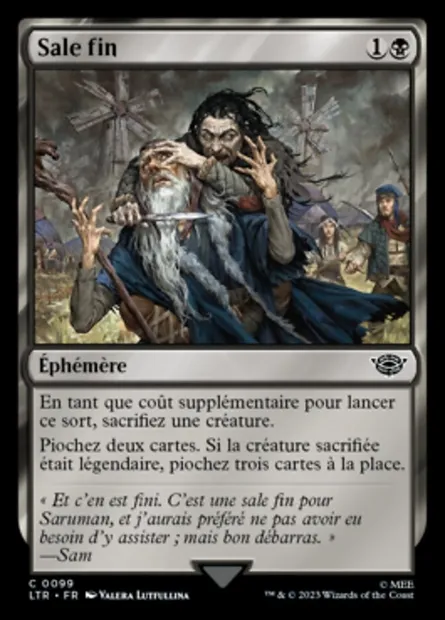 Sale fin, carte Magic LTR 99 — extension Le Seigneur des Anneaux : chroniques de la Terre du Milieu