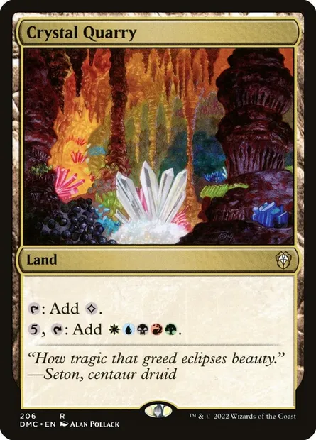 Crystal Quarry, Magic card DMC 206 — Dominaria United Commander set
